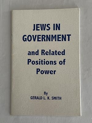 Seller image for Jews in Government and Related Positions of Power for sale by Liberty Bell Publications