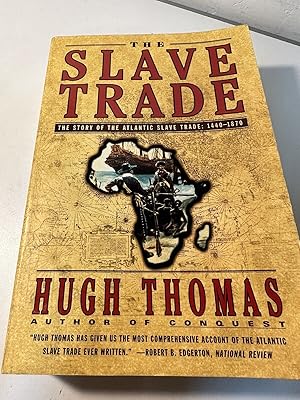 Seller image for The SLAVE TRADE: THE STORY OF THE ATLANTIC SLAVE TRADE: 1440 - 1870 for sale by Goodwill Industries of VSB