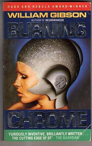 Seller image for Burning Chrome for sale by High Street Books