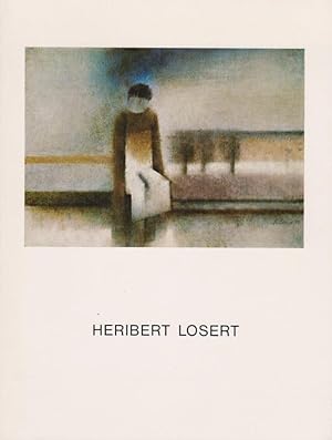 Heribert Losert : Aquarelle, Zeichnungen, Druckgraphik [Hans-Thoma-Gesellschaft, Reutlingen, Spen...