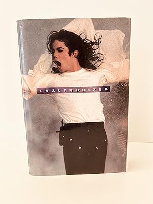 Bild des Verkufers fr Michael Jackson: Unauthorized [FIRST EDITION, FIRST PRINTING] zum Verkauf von Vero Beach Books