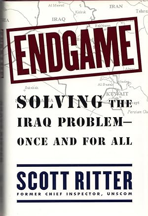 Bild des Verkufers fr Endgame : Solving the Iraq Problem -- Once and For All zum Verkauf von Worldbridge Books
