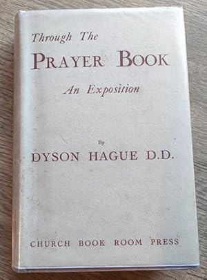 Through the Prayer Book: An Exposition