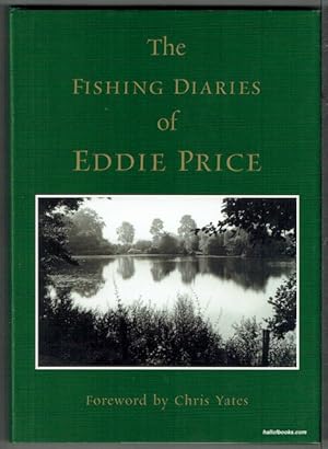 Image du vendeur pour The Fishing Diaries Of Eddie Price mis en vente par Hall of Books