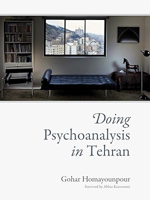 Seller image for Doing Psychoanalysis in Tehran for sale by Worldbridge Books