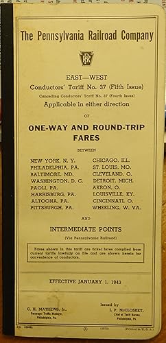 Seller image for The Pennsylvania Railroad Company East-West Conductor's Tariff No. 37 (Fifth Issue) of One-Way and Round-Trip Fares for sale by Faith In Print