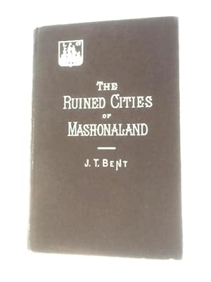 Seller image for The Ruined Cities of Mashonaland. for sale by World of Rare Books