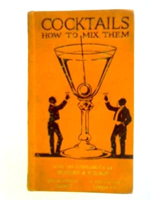 Seller image for Cocktails How to Mix Them for sale by World of Rare Books