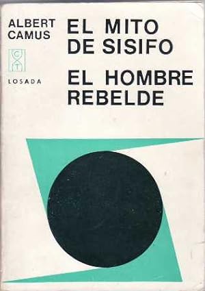 Imagen del vendedor de El mito de Ssifo. El hombre rebelde. a la venta por Librera y Editorial Renacimiento, S.A.