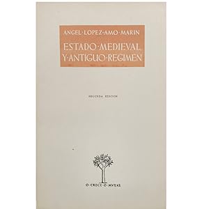 Imagen del vendedor de ESTADO MEDIEVAL Y ANTIGUO RGIMEN a la venta por LIBRERIA CLIO