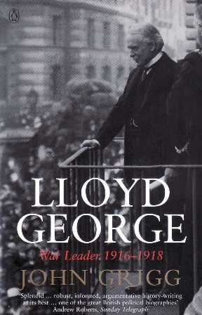 Immagine del venditore per Lloyd George: War Leader (1916-1918). venduto da Librera y Editorial Renacimiento, S.A.