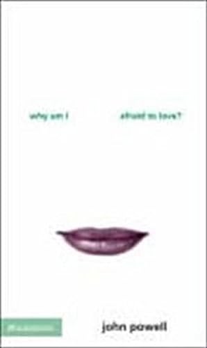Seller image for Why am I Afraid to Love? for sale by Smartbuy