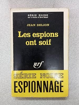 Seller image for Les espions ont soif for sale by Dmons et Merveilles