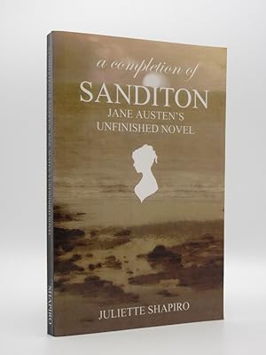 A Completion of Sanditon, Jane Austen's Unfinished Novel