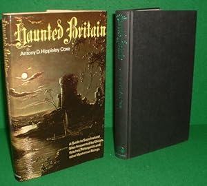 Immagine del venditore per HAUNTED BRITAIN A Guide to Supernatural Sites frequented by Ghosts, Witches, Poltergeists and other Mysterious Beings venduto da booksonlinebrighton