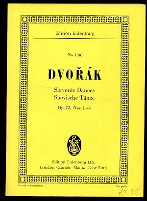 Seller image for Dvork Slavonic Dances (Slawische Tanze) Op. 72, Nos. 1-4 | Full Miniature Score | Eulenburg Study Score Edition No. 1348 for sale by Little Stour Books PBFA Member