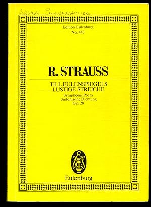 Immagine del venditore per Richard Strauss Till Eulenspiegels Lustige Streiche, Op. 28 Symphonic Poem | Full Miniature Score | Eulenburg Study Score Edition No. 443 venduto da Little Stour Books PBFA Member
