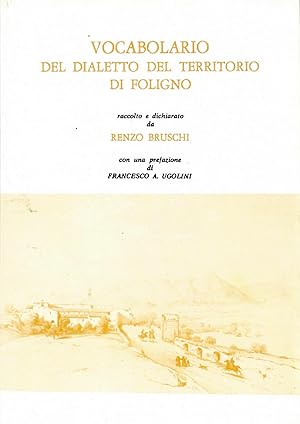 Vocabolario del dialetto del territorio di Foligno