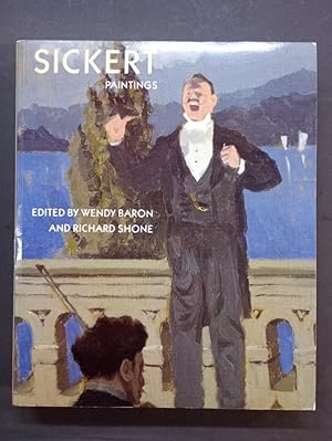 Seller image for Sickert - Paintings. the Royal Academy of Arts, London and Van Gogh Museum, Amsterdam, November 1992 to May 1993 for sale by Librairie de l'Avenue - Henri  Veyrier