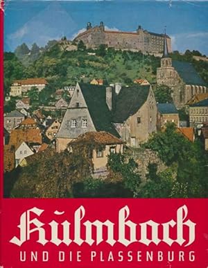 Immagine del venditore per Kulmbach und die Plassenburg. Ein Bildband. venduto da ANTIQUARIAT ERDLEN