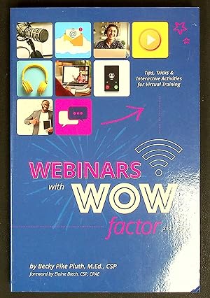 Seller image for Webinars with WOW Factor 2nd Edition for sale by Shopbookaholic Inc