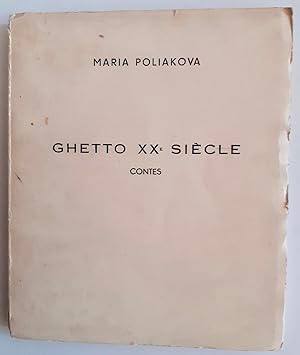 Ghetto XXe siècle. Contes.