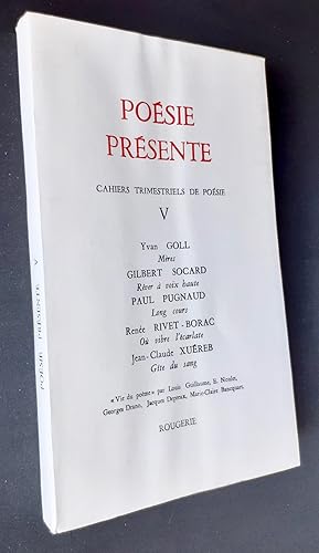 Imagen del vendedor de Posie prsente. Cahiers trimestriels de posie. NV, juin 1972. a la venta por Le Livre  Venir