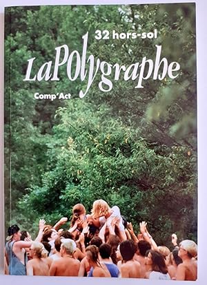 La Polygraphe : hors-sol n°32.