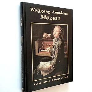 Imagen del vendedor de Wolfgang Amadeus Mozart (Grandes Biografas) a la venta por MAUTALOS LIBRERA