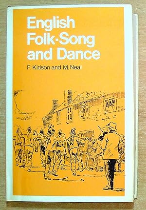 Imagen del vendedor de English Folk-Song and Dance a la venta por Pendleburys - the bookshop in the hills