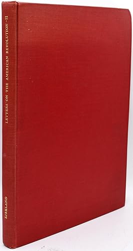 Imagen del vendedor de [AMERICANA] LETTERS ON THE AMERICAN REVOLUTION IN THE LIBRARY AT "KAROLFRED," VOLUME II a la venta por BLACK SWAN BOOKS, INC., ABAA, ILAB