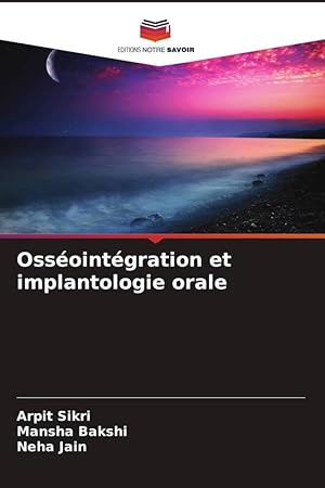 Image du vendeur pour Ossointgration et implantologie orale mis en vente par moluna