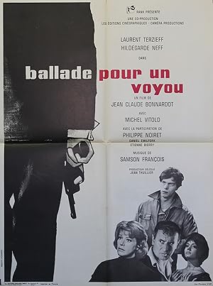 "BALLADE POUR UN VOYOU" Réalisé par Jean-Claude BONNARDOT en 1963 avec Laurent TERZIEFF, Hildegar...