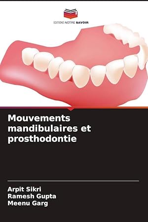 Seller image for Mouvements mandibulaires et prosthodontie for sale by moluna
