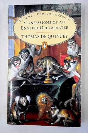 Confessions of an English opium-eater