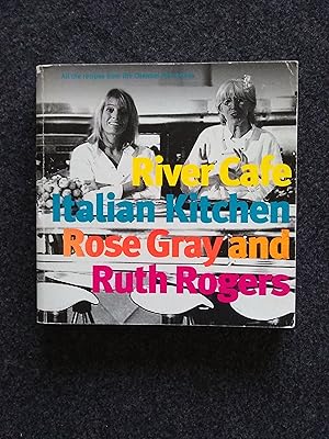 Seller image for River Cafe Italian Kitchen for sale by Shelley's Books