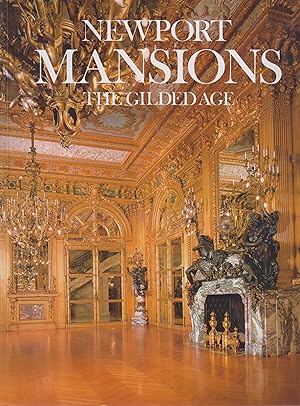 Bild des Verkufers fr New Port Mansions The Gilded Age zum Verkauf von Robinson Street Books, IOBA