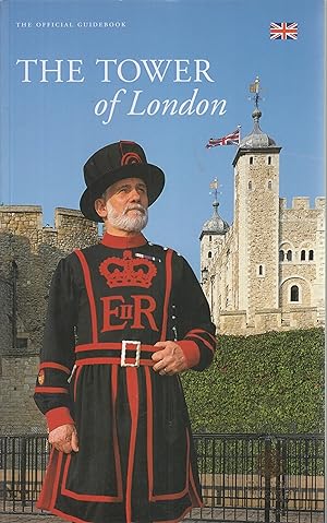 Seller image for The Official Guidebook The Tower of London for sale by Robinson Street Books, IOBA
