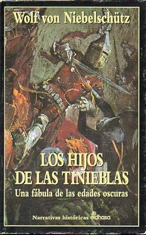 LOS HIJOS DE LAS TINIEBLAS