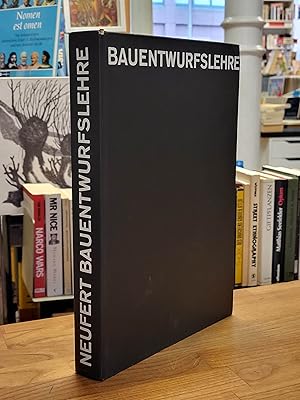 Bauentwurfslehre - Grundlagen, Normen und Vorschriften über Anlage, Bau, Gestaltung (.) - Handbuc...