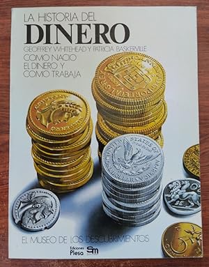 Immagine del venditore per La historia del dinero venduto da Librera Ofisierra