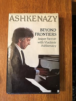 Immagine del venditore per Ashkenazy Beyond Frontiers venduto da Maypole Books