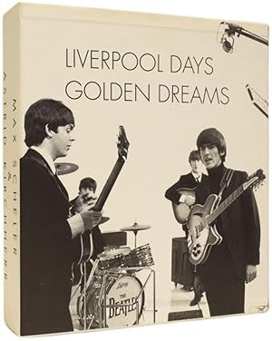 Bild des Verkufers fr Liverpool Days [and] Golden Dreams zum Verkauf von Adrian Harrington Ltd, PBFA, ABA, ILAB