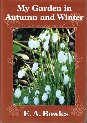 Seller image for My Garden in Autumn and Winter for sale by Kenneth Mallory Bookseller ABAA