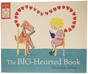 Seller image for The BIG-Hearted Book for sale by Adrian Harrington Ltd, PBFA, ABA, ILAB