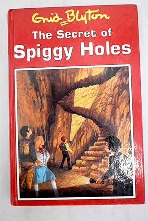 Seller image for The secret of Spiggy Holes for sale by Alcan Libros