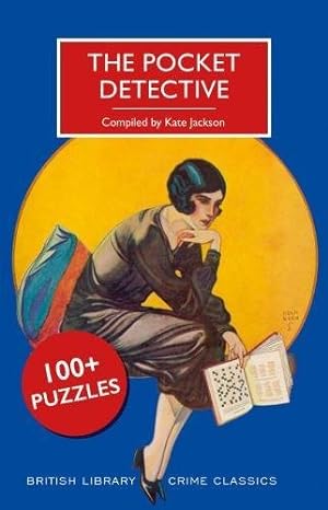 Seller image for The Pocket Detective: 100+ Puzzles (British Library Crime Classics) for sale by WeBuyBooks
