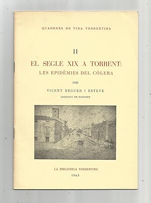 Seller image for El Segle XIX a Torrent: Les epidmies del clera. for sale by Librera El Crabo