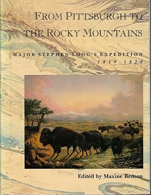 Bild des Verkufers fr From Pittsburgh to the Rocky Mountains: Major Stephen Long's Expedition, 1819-1820 zum Verkauf von Kenneth Mallory Bookseller ABAA