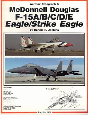 Seller image for McDonnell Douglas F-15 A/B/C/D/E Eagle/Strike Eagle for sale by Kenneth Mallory Bookseller ABAA